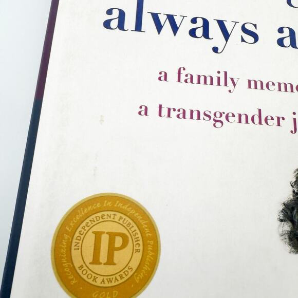 Never a Girl, Always a Boy: A Family Memoir of a Transgender Journey by Ivester - Picture 2 of 11